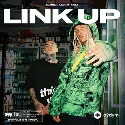 Ezhel -Kelvyn Colt - Link Up