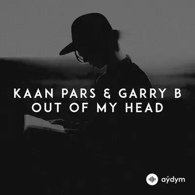 Kaan Pars - Out of My Head 