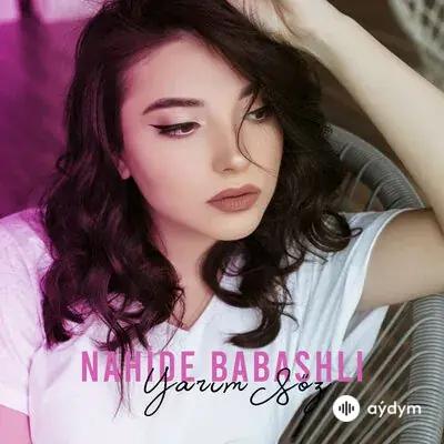 Nahide Babashlı - Çemberimde Gül Oya