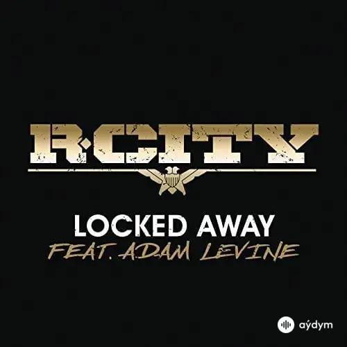 Adam  Levine - Locked Away - & R. City 