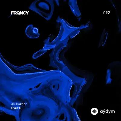 Ali Bakgor - Over U