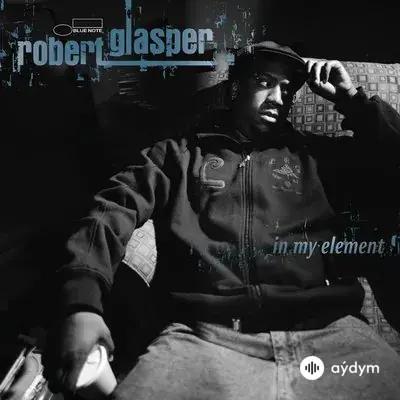 Robert Glasper - F.T.B. 