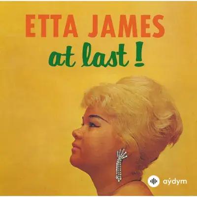 Etta James - At Last (Remastered) 