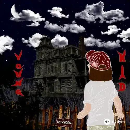 IVOXYGEN  - Young Kid