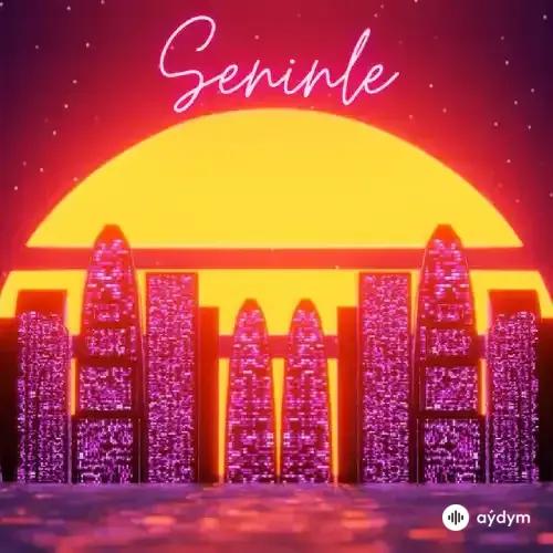 Sura Iskenderli - Seninle