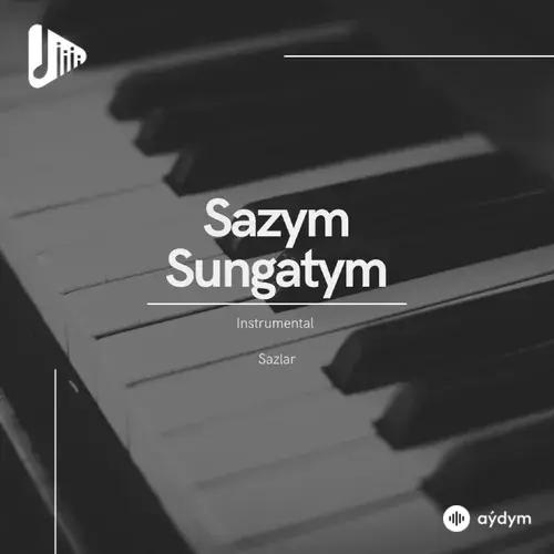 Sazym Sungatym