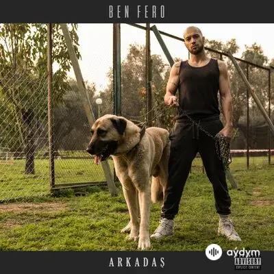 Ben Fero - Arkadaş