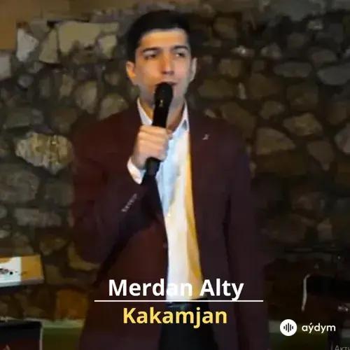 Kakamjan - Merdan Alty