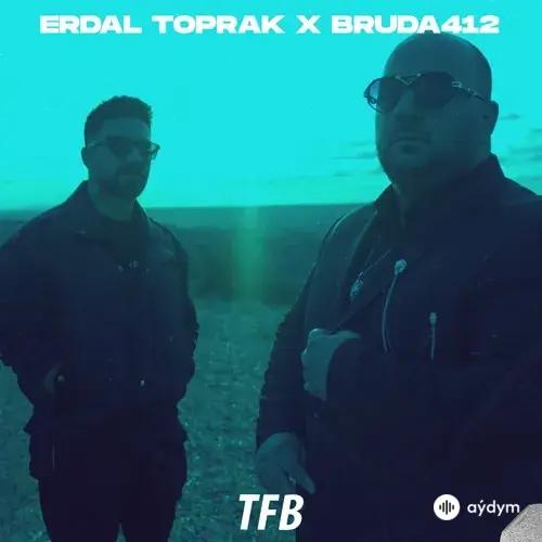 Erdal Toprak - Yapma Yanarız - & Bruda412