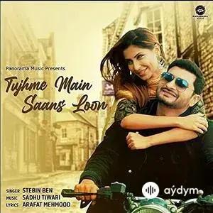 Stebin Ben - Tujme Main Saans Loon