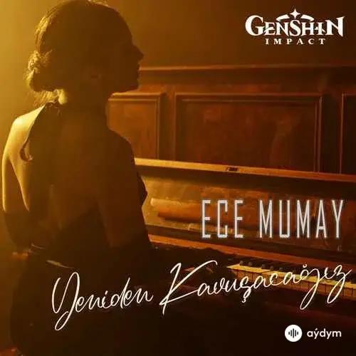 Ece Mumay - Yeniden Kavuşacagiz