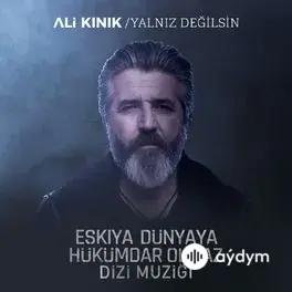 Yener Çevik - Yalnız Değilsin - & Ali Kınık
