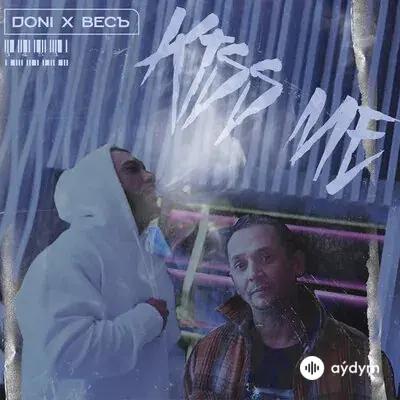 Doni -ВесЪ  - Kiss Me