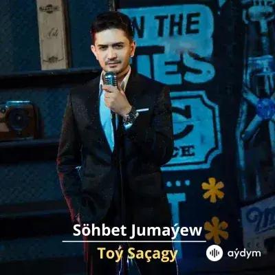 Toý Saçagy - Söhbet Jumaýew