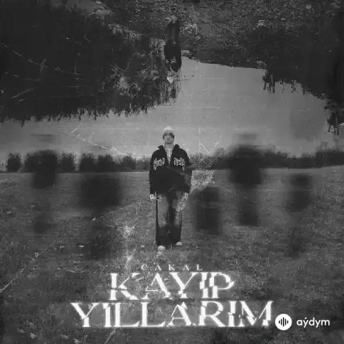  Cakal  - Kayip Yillarim
