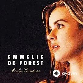 Emmelie  De Forest - Only Teardrops 