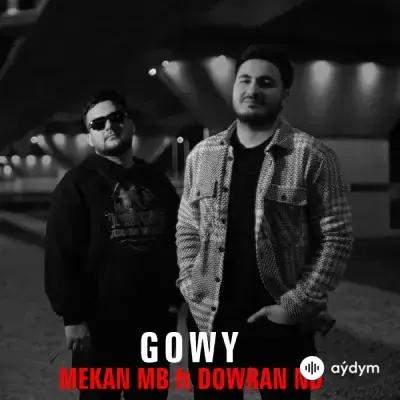 Mekan MB - Gowy - Döwran ND