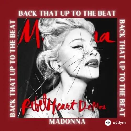 Madonna - Back That Up To The Beat (Demo)