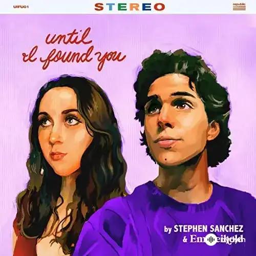 Stephen Sanchez - Until I Found You - & Em Beihold