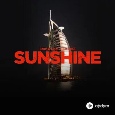 Idris & Leos - Sunshine - & Bagardi