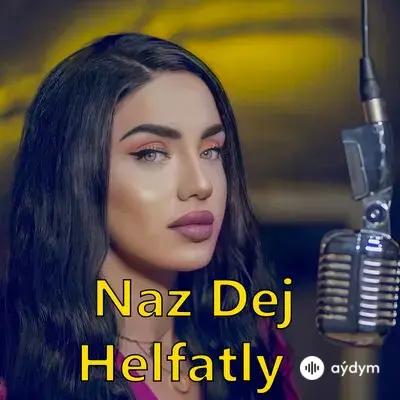 Naz Dej - Helfatly