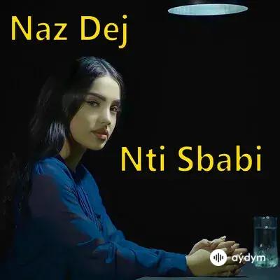 Naz Dej - Nti Sbabi
