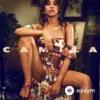 Camila Cabello - Real Friends