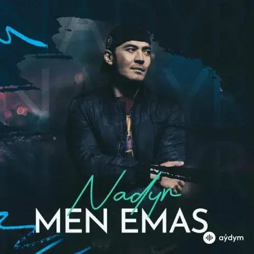 Men emas - Nadyr