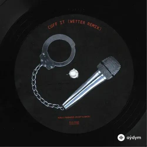 Beyonce  - Cuff It (Wetter Remix)