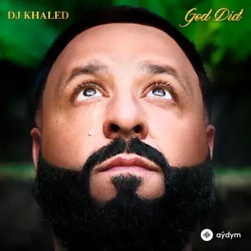 DJ Khaled-Jay-Z-John Legend-Fridayy-Lil Wayne-Rick  Ross - God Did