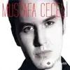 Mustafa Ceceli - Hastalikta Saglikta