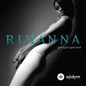 Rihanna  - Breaking Dishes