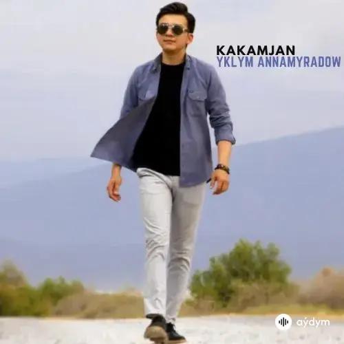 Yklym Annamyradow - Kakamjan