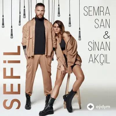Sinan Akçil-Semra San - Sefil