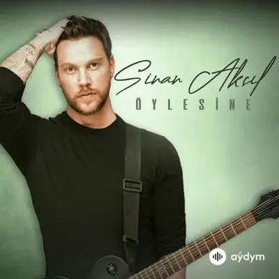 Sinan Akçıl - Öylesine (Akustik)