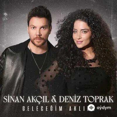 Sinan Akçil-Deniz  Toprak - Gelecegim Aklina (Akustik)