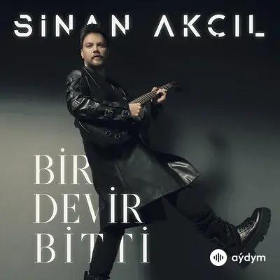 Sinan Akçıl - Bir Devir Bitti (Akustik)