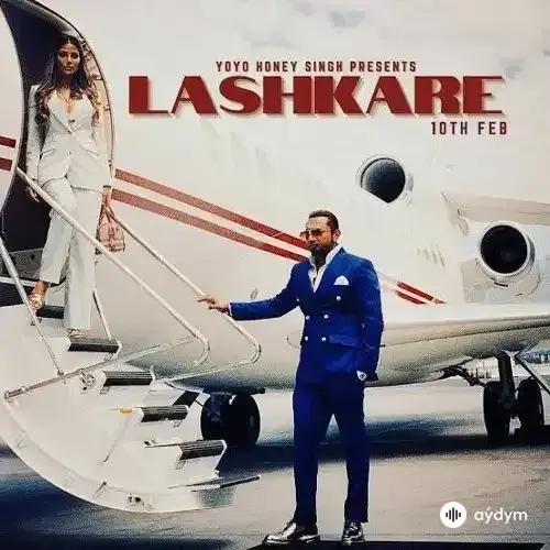 Yo Yo Honey Singh - Lashkare 