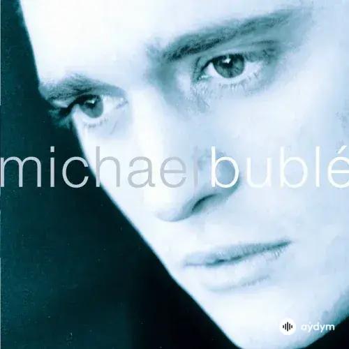 Michael Buble - Sway