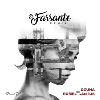 Ozuna - El Farsante (Remix) - & Romeo Santos