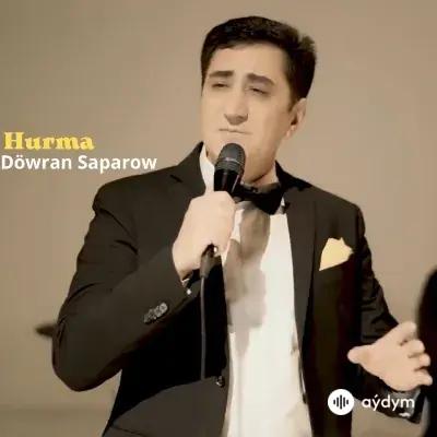 Hurma - Döwran Saparow