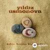 Yulduz Usmonova - Kible Beni Kalbimde