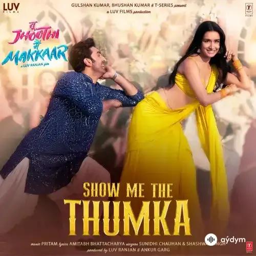 Shashwat Singh-Sunidhi Chauhan - Show Me The Thumka