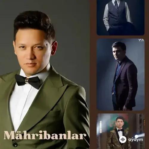 Begmyrat Annamyradow (DJ Begga) - Mähribanlar - Ahmet A. Aly A. Eldar A.