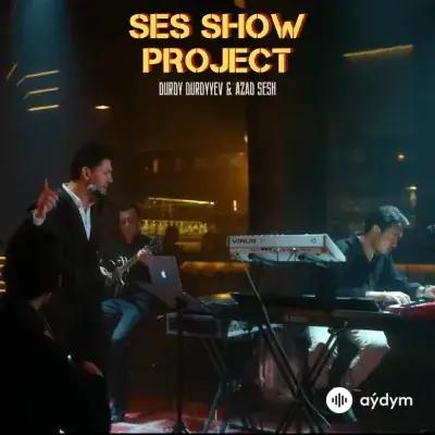 Dymma Ýar - Durdy Durdyyev & Azad Sesh (Ses Show Project)