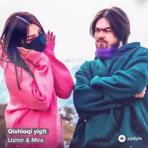 Uzmir & Mira  - Qishloqi Yigit
