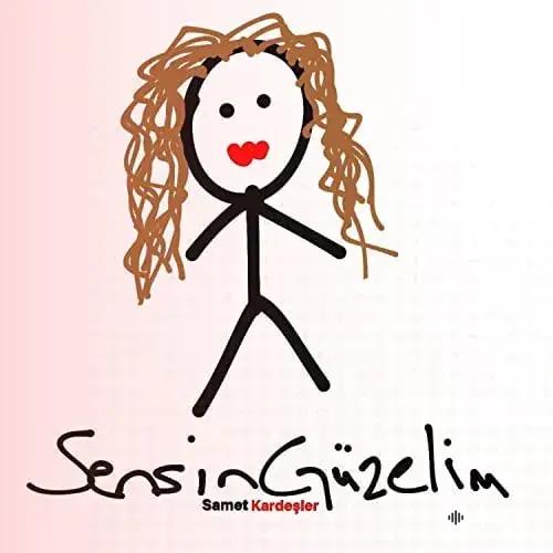 Samet Kardeşler - Sensin Güzelim