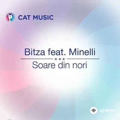 Minelli - Soare din Nori - & Bitza 
