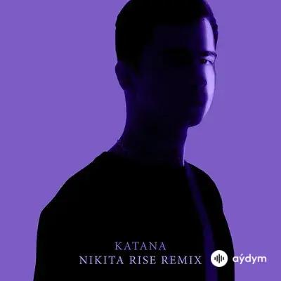 Ramil  - Katana (Nikita Rise Remix)