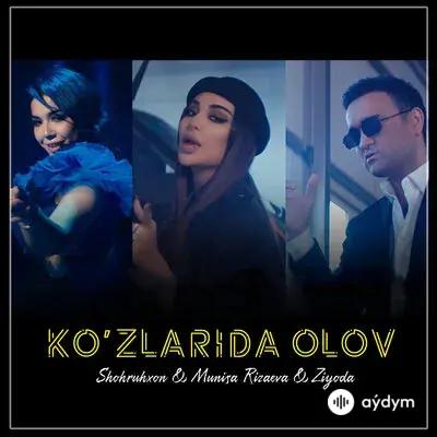 Shohruhxon - Ko'zlarida olov - & Munisa Rizayeva